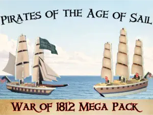 War of 1812 Mega Pack - art for Pirates of the Age of Sail